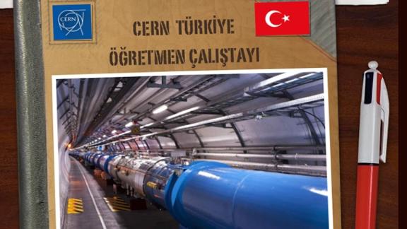 CERN Çalıştayı (Türk Öğretmen Çalıştayı) 
